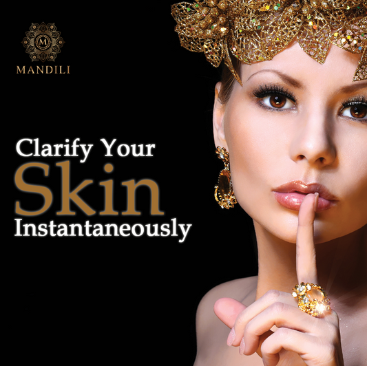 Clarify your Skin instantaneously